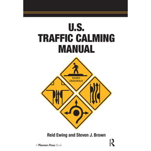 U.S. Traffic Calming Manual