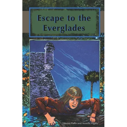 Escape to the Everglades