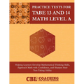 Practice Tests for TABE 13 and 14 Math Level A