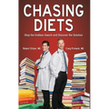 Chasing Diets: Stop the Endless Search and Discover the Solution