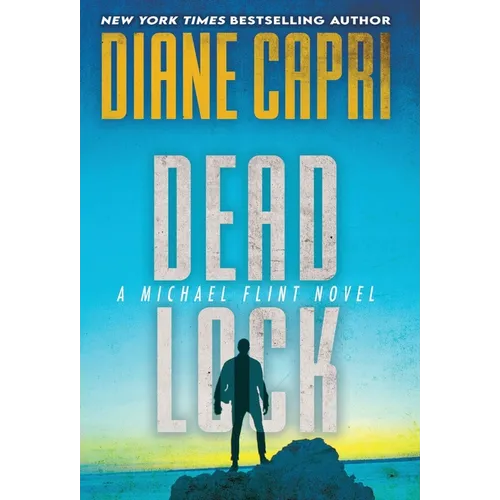 Dead Lock: A Michael Flint Novel