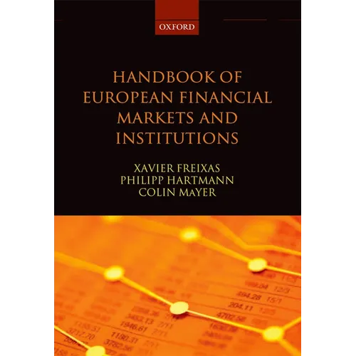 Handbook of European Financial Markets and Institutions