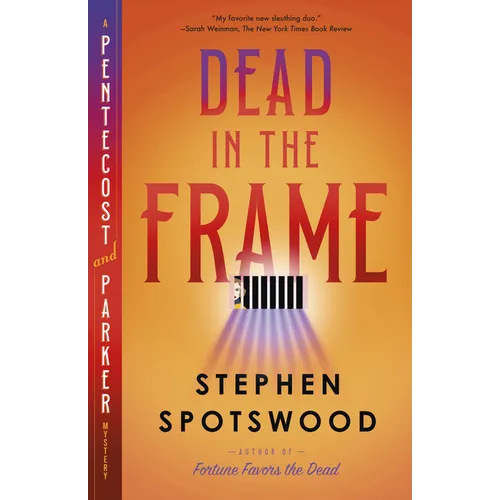 Dead in the Frame: A Pentecost and Parker Mystery