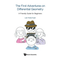 The First Adventures on Differential Geometry