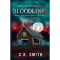 Eric Stephenson: Bloodlines: (Prequel): The Aberdeen Hauntings
