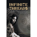 Infinite Threads: 100 Indigenous Insights from Old Maori Manuscripts