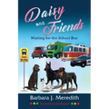 Daisy and Friends Waiting for the School Bus