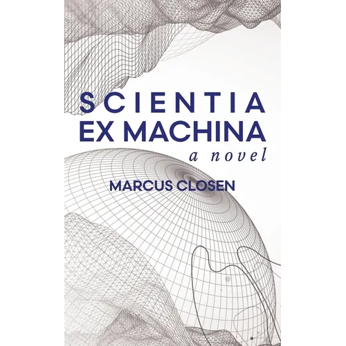 Scientia Ex Machina