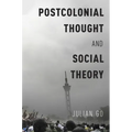 Postcolonial Thought and Social Theory