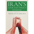 Iran's Look East Policy: New Directions