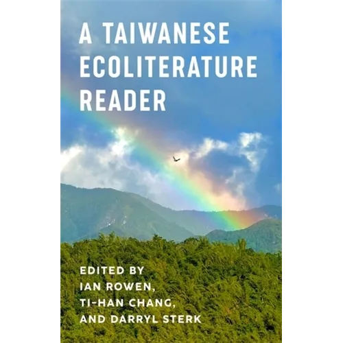 A Taiwanese Ecoliterature Reader