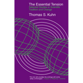 The Essential Tension: Selected Studies in Scientific Tradition and Change