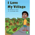 I Love My Village