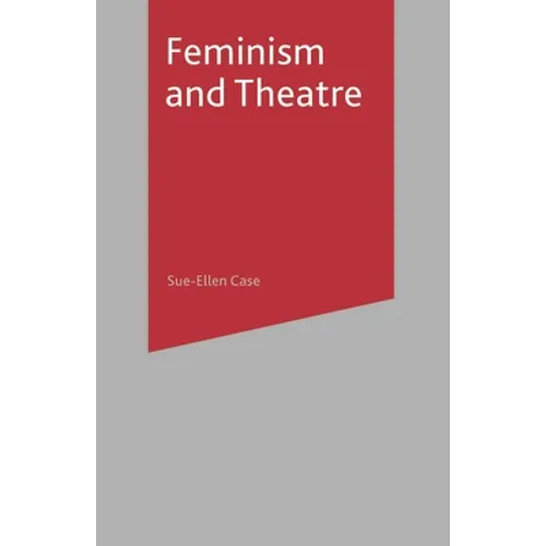 Feminism and Theatre