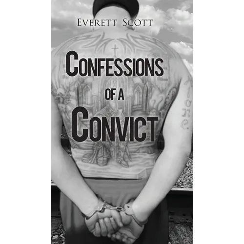 Confessions of a Convict