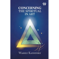 Concerning The Spiritual In Art