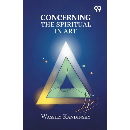 Concerning The Spiritual In Art