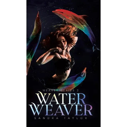Water Weaver
