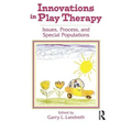 Innovations in Play Therapy