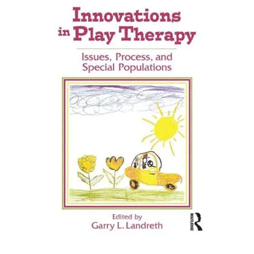Innovations in Play Therapy