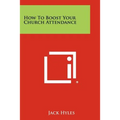 How To Boost Your Church Attendance