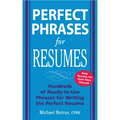 Perfect Phrases for Resumes