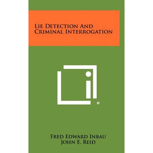 Lie Detection And Criminal Interrogation