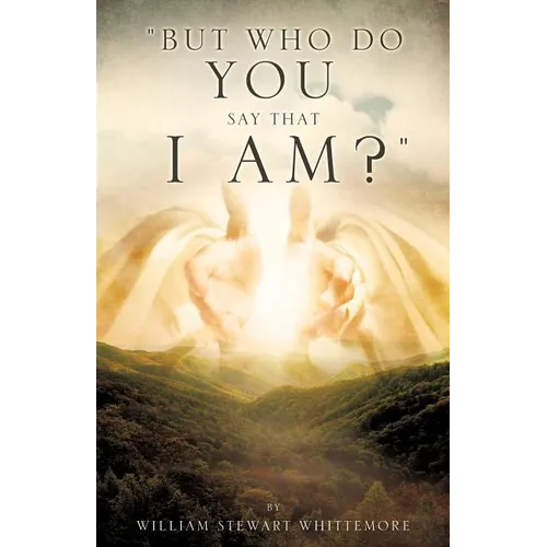 "But who do you say that I am?"