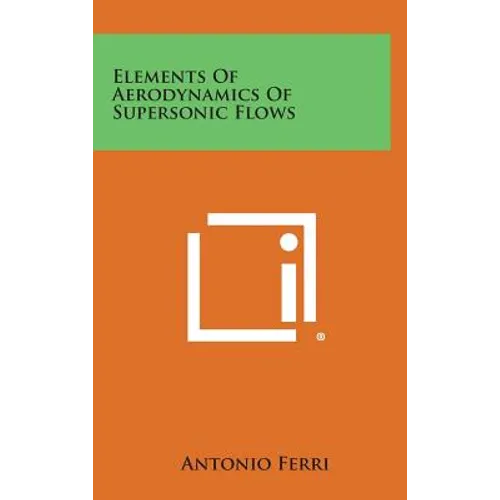 Elements of Aerodynamics of Supersonic Flows