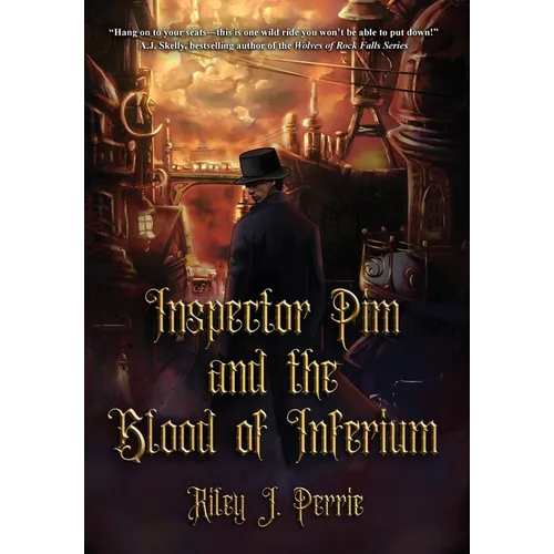 Inspector Pim and the Blood of Inferium