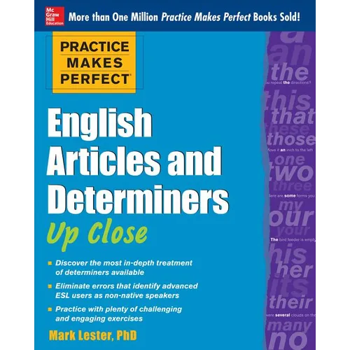 Practice Makes Perfect English Articles and Determiners Up Close
