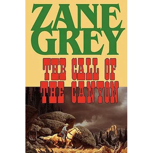 The Call of the Canyon