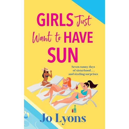 Girls Just Want to Have Sun