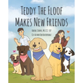 Teddy The Floof Makes New Friends