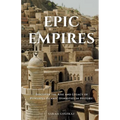 Epic Empires: Discover the Rise and Legacy of Powerful Islamic Dynasties in History