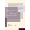 Introduction to School Psychology: Controversies and Current Practice