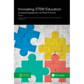 Innovating STEM Education: Increased Engagement and Best Practices