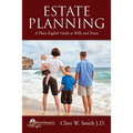 Estate Planning: A Plain English Guide to Wills and Trusts