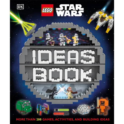 Lego Star Wars Ideas Book: More Than 200 Games, Activities, and Building Ideas