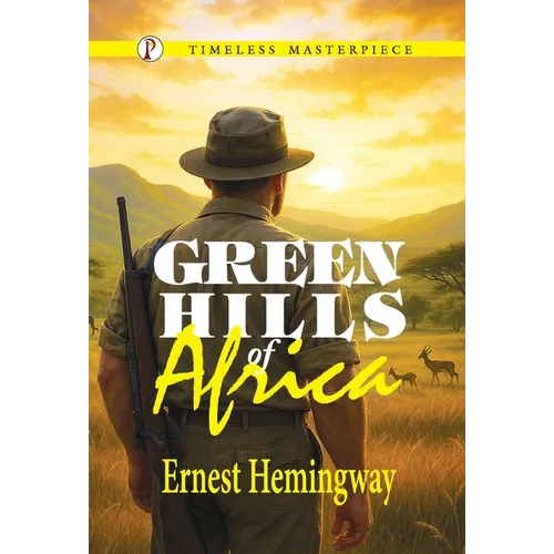 Green Hills of Africa