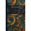 The Philosophy of Hegel: A Systematic Exposition