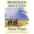 Brokeback Mountain: Now a Major Motion Picture