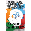 Personality Psychology and Individual Differences