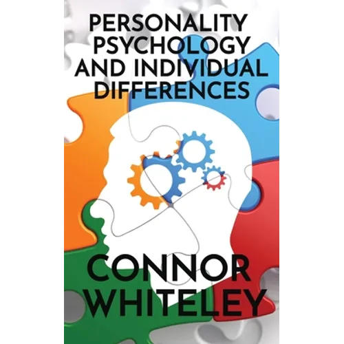 Personality Psychology and Individual Differences