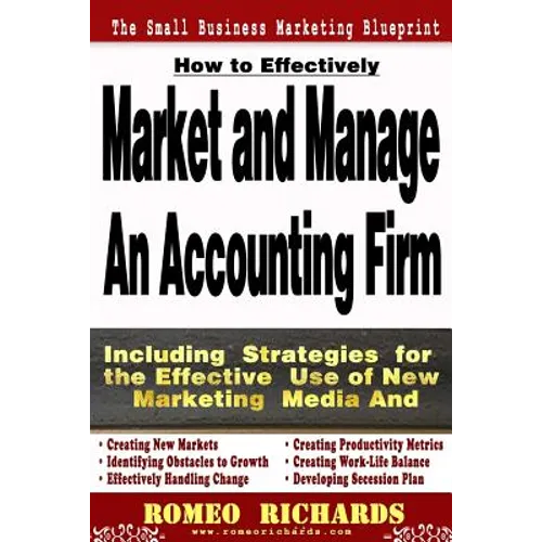 How to Effectively Market and Manage an Accounting Firm