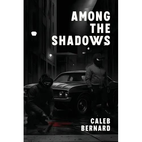 Among the Shadows