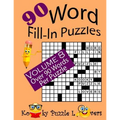 Word Fill-In Puzzles, Volume 8, 90 Puzzles