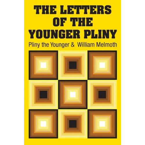 The Letters of the Younger Pliny