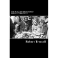 The Ragged Trousered Philanthropists