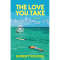 The Love You Take